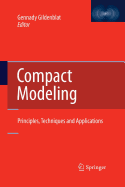 Compact Modeling: Principles, Techniques and Applications