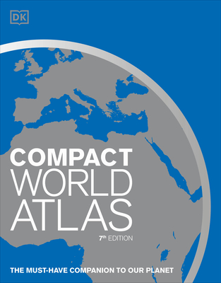 Compact World Atlas, 7th Edition - DK