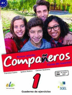 Companeros: Exercises Book with Access to Internet Support 2016: Cusro de Espanol