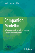 Companion Modelling: A Participatory Approach to Support Sustainable Development
