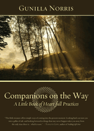 Companions on the Way: A Little Book of Heart-full Practices