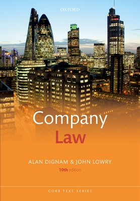 Company Law - Dignam, Alan, and Lowry, John