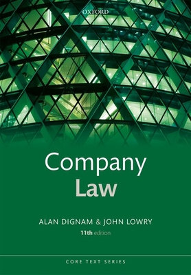 Company Law - Dignam, Alan, and Lowry, John