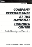 Company Performance at the National Training Center: Battle Planning and Execution