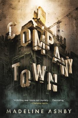 Company Town - Ashby, Madeline
