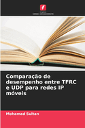 Compara??o de desempenho entre TFRC e UDP para redes IP m?veis