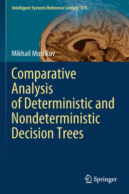 Comparative Analysis of Deterministic and Nondeterministic Decision Trees - Moshkov, Mikhail