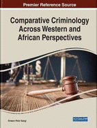 Comparative Criminology Across Western and African Perspectives