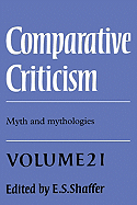 Comparative Criticism: Volume 21, Myth and Mythologies