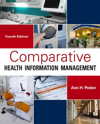 Comparative Health Information Management - Peden, Ann