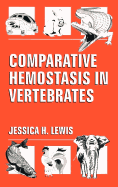 Comparative Hemostasis in Vertebrates