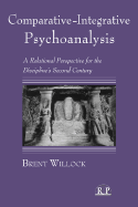 Comparative-integrative Psychoanalysis: A Relational Perspective for the Discipline's Second Century