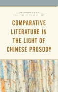 Comparative Literature in the Light of Chinese Prosody