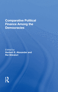 Comparative Political Finance Among The Democracies