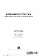 Comparative Politics: Nations and Theories in a Changing World