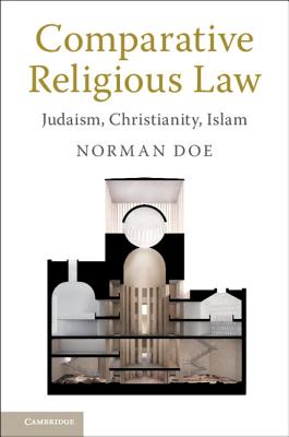 Comparative Religious Law: Judaism, Christianity, Islam - Doe, Norman