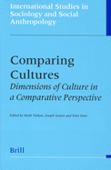 Comparing Cultures: Dimensions of Culture in a Comparative Perspective