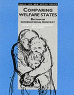 Comparing Welfare States: Britain in International Context - Cochrane, Allan Douglas (Editor), and Clarke, John H (Editor)