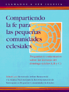 Compartiendo la Fe Para las Pequenas Comunidades Eclesiales