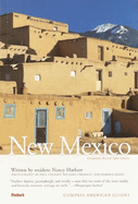Compass American Guides: New Mexico, 5th Edition