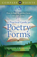 Compass Points - A Practical Guide to Poetry For - How to find the perfect form for your poem