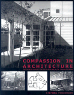 Compassion in Architecture: Evidence-Based Design for Health in Louisiana