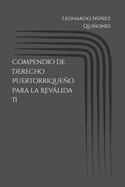 Compendio de Derecho Puertorriqueo para la Revlida II