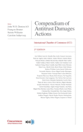 Compendium of Antitrust Damages Actions - 2nd Edition: International Chamber of Commerce (ICC)