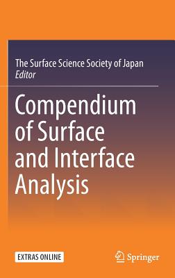 Compendium of Surface and Interface Analysis - The Surface Science Society of Japan (Editor)