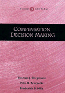 Compensation Decision Making,3e