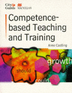 Competence-based Teaching and Training - Castling, Anne