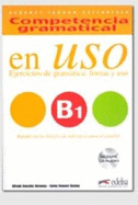 Competencia gramatical en uso B1 - libro del alumno