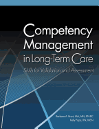 Competency Management in Long-Term Care: Skills for Validation and Assessment