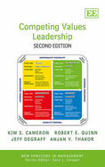 Competing Values Leadership: Second Edition - Cameron, Kim S., and Quinn, Robert E., and DeGraff, Jeff