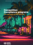 Competition Compliance Programs: The Experience of Latin America