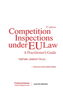 Competition Inspections under EU Law: A Practitioner's Guide