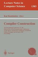 Compiler Construction: 7th International Conference, Cc'98, Held as Part of the European Joint Conferences on the Theory and Practice of Software, Etaps '98, Lisbon, Portugal, March 28 - April 4, 1998 Proceedings