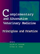 Complementary and Alternative Veterinary Medicine: Principles and Practice