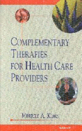 Complementary Therapies for Healthcare Providers