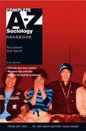 Complete A-Z Sociology Handbook