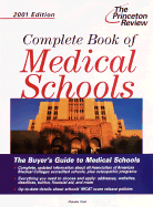 Complete Book of Medical Schools, 2001 Edition - Stoll, Malaika