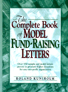 Complete Book of Model Fund-Raising Letters