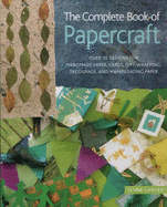 Complete Book of Papercraft - Gardner, Lynne