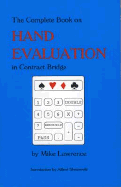 Complete Book on Hand Evaluation in Contract Bridge - Lawrence, Mike