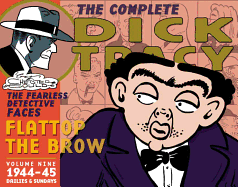 Complete Chester Gould's Dick Tracy, Volume 9: 1944-1945