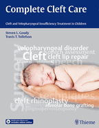 Complete Cleft Care: Cleft and Velopharyngeal Insuffiency Treatment in Children