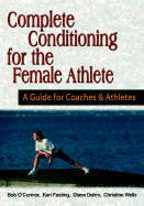 Complete Conditioning for the Female Athlete