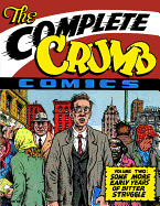 Complete Crumb Comics, The: Vol.2: Some More Early Years of Bitter Struggle