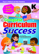 Complete Curriculum Success Kindergarten - Learning Workbook for Kindergarten Students - English, Math and Science Activities Children Book