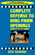 Complete Defense to King Pawn Openings